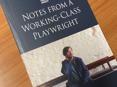 About Notes from a Working-Class Playwright